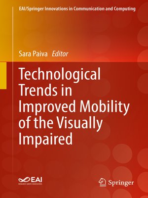 cover image of Technological Trends in Improved Mobility of the Visually Impaired